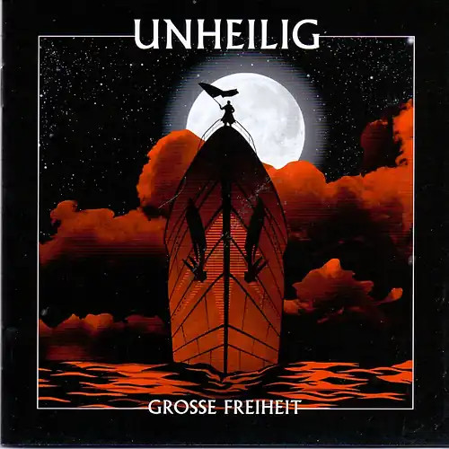Unheilig grosse freiheit - unheilig,