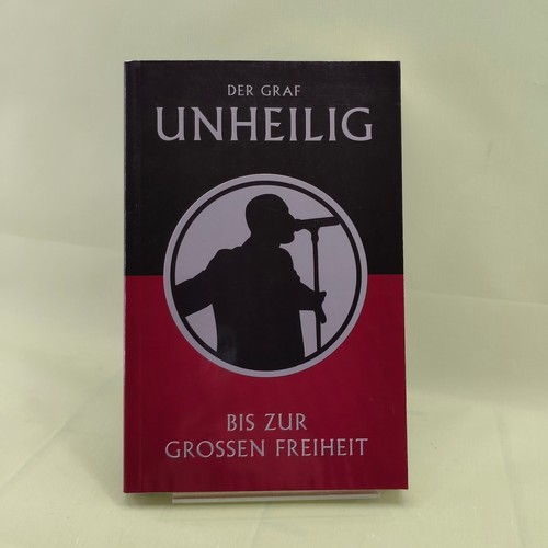 Unheilig der graf - –, zur