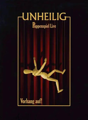 Unheilig puppenspiel live - puppenspiel,