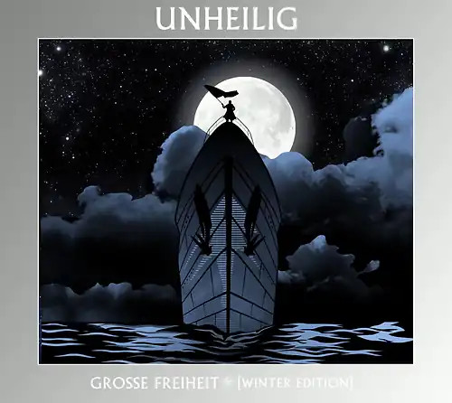 Unheilig grosse freiheit - -,