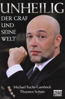 Unheilig der graf und - der, seine