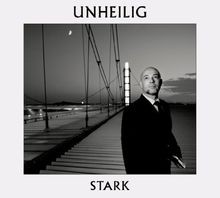 Stark von unheilig - unheilig, |